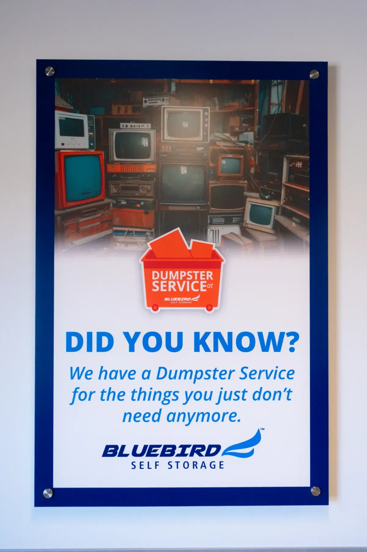 Bluebird dumpster service promotional sign
